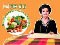 TIP #5 Mantén tus verduras frescas por más tiempo.